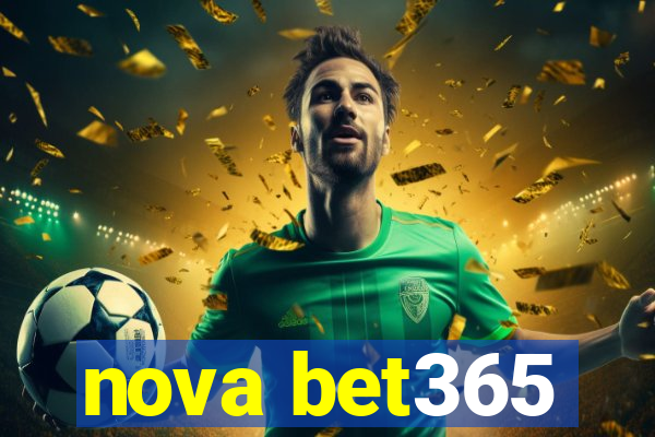 nova bet365